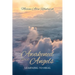 Awakened by My Angels: Learning to Heal
