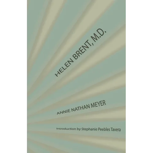 Helen Brent, M.D.