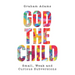God the Child: Small, Weak and Curious Subversions