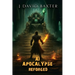 AI Apocalypse Reforged: An Apocalyptic LitRPG Adventure