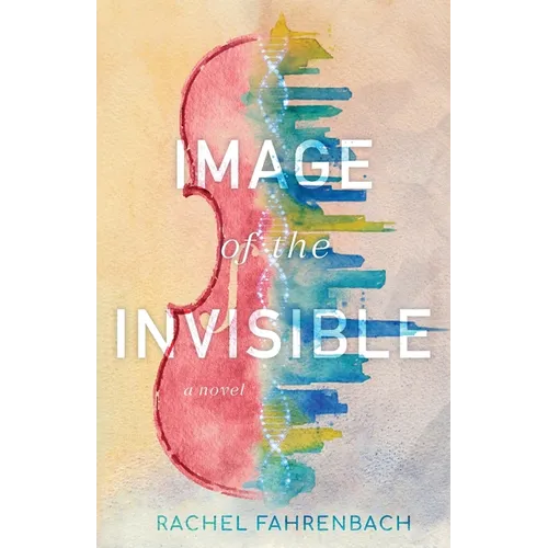 Image of the Invisible