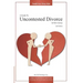 A Guide to Uncontested Divorce in New Jersey (2nd Edition)