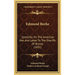 Edmund Burke: Speeches On The American War, And Letter To The Sheriffs Of Bristol (1891)