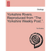 Yorkshire Rivers. Reproduced from "The Yorkshire Weekly Post.."