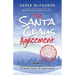 The Santa Claus Agreement: A Holiday Fable of Magic, Whimsy, and Heart