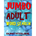 Jumbo Adult Word Search: 133 Giant Print Themed Word Search Puzzles