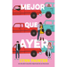 Mejor Que Ayer