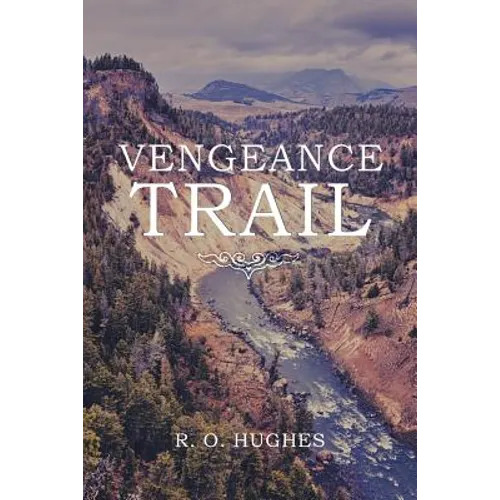 Vengeance Trail
