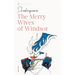 The Merry Wives of Windsor