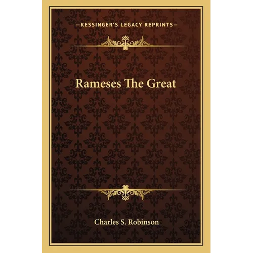Rameses The Great