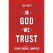 In God We Trust: Not In Lying Liberal Lunatics