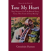 Tune My Heart: Daily Devotions From the Beloved Hymn, "Come, Thou Fount of Every Blessing"