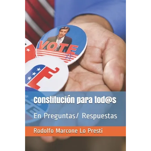 Constitución para tod@s: En Preguntas/ Respuestas