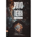Polvo de la Tierra: La Singularidad del Cuerpo Humano