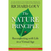 The Nature Principle: Reconnecting with Life in a Virtual Age