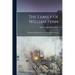 The Family of William Penn: Founder of Pennsylvania, Ancestry and Descendants