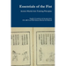 Essentials of the Fist - Ancient Martial Arts Training Principles: Interpretation of a 400 years old Ming Dynasty Fist manual