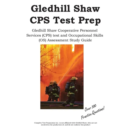 Gledhill Shaw Cooperative Personnel Services CPS Prep: Gledhill Shaw Cooperative Personnel Services (CPS) test and Occupational Skills (OS) Assessment