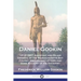 Daniel Gookin: 1612-1687; Assistant and Major General of the Massachusetts Bay Colony; His Life and Letters and Some Account of His Ancestry