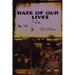 Daze of Our Lives