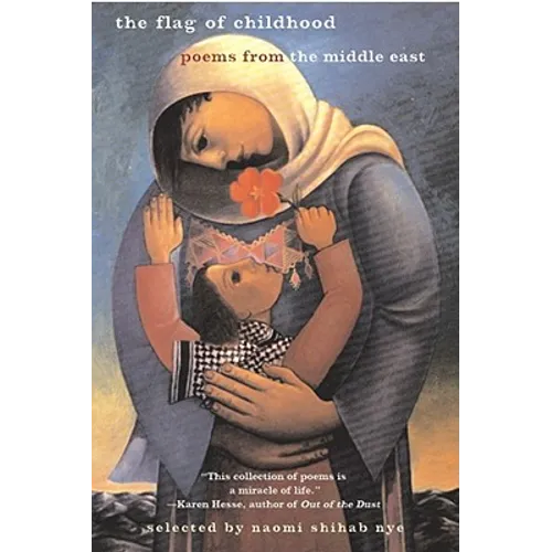 The Flag of Childhood: Poems from the Middle East