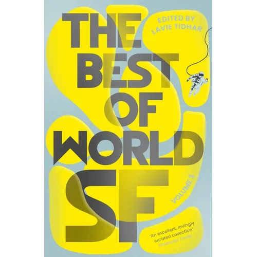 The Best of World SF: Volume 3