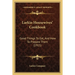 Larkin Housewives' Cookbook: Good Things To Eat, And How To Prepare Them (1915)
