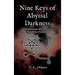 Nine Keys of Abyssal Darkness: The Doctrine and Praxis of Tenebrous Satanism