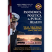 Pandemics, Politics, & Public Health