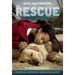 Dog Whisperer: The Rescue: The Rescue