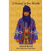 A Nomad in Two Worlds