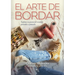 Arte de Bordar, El