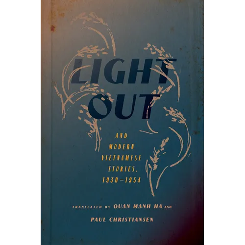 Light Out and Modern Vietnamese Stories, 1930-1954