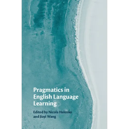 Pragmatics in English Language Learning