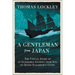 A Gentleman from Japan: The Untold Story of an Incredible Journey from Asia to Queen Elizabeth's Court