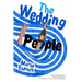 The Wedding People Journal: A Practical Companion to Alison Espach's Novel - Your Guide to Love, Life, and New Beginnings