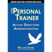 Active Directory Administration: The Personal Trainer for Windows Server 2008 & Windows Server 2008 R2