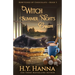 Witch Summer Night's Cream: Bewitched By Chocolate Mysteries - Book 3