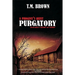 Purgatory: A Progeny's Quest