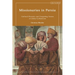 Missionaries in Persia: Cultural Diversity and Competing Norms in Global Catholicism