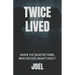 Twice Lived: When the dead returns, who decides what's holy ?