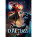 Dual Class 2: A LitRPG Adventure