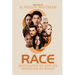Race: Instituted by God or Invented by Man?