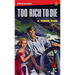 Too Rich to Die