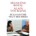 Si la gauche veut des idées