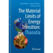 The Material Limits of Energy Transition: Thanatia