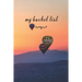 My Bucket List: A Fun And Really Perfect Way To Write Down And Keep Track Of All Of The Things In Life That You Have Wanted To Do, But