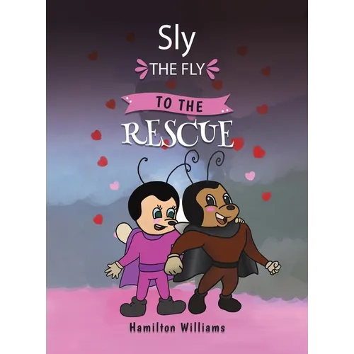 Sly the Fly to the Rescue