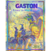 Gaston(r) Goes to Mardi Gras: 25th Anniversary Edition