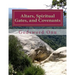 Altars, Spiritual Gates, and Covenants: The Spiritual Controls the Physical